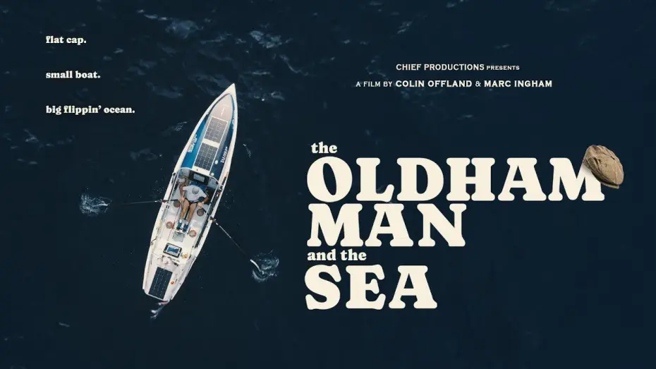 Wideo do filmu The Oldham Man and the Sea — The Oldham Man and the Sea | Trailer | Available Now