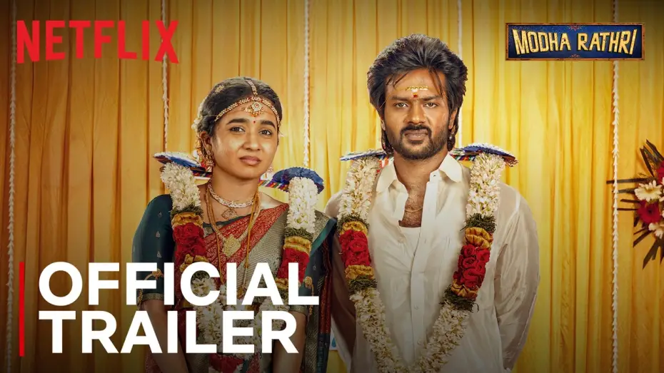 Wideo do filmu மொத ராத்திரி — Modha Rathri | Official Trailer | Anishma Anilkumar, Rishikanth | Netflix India