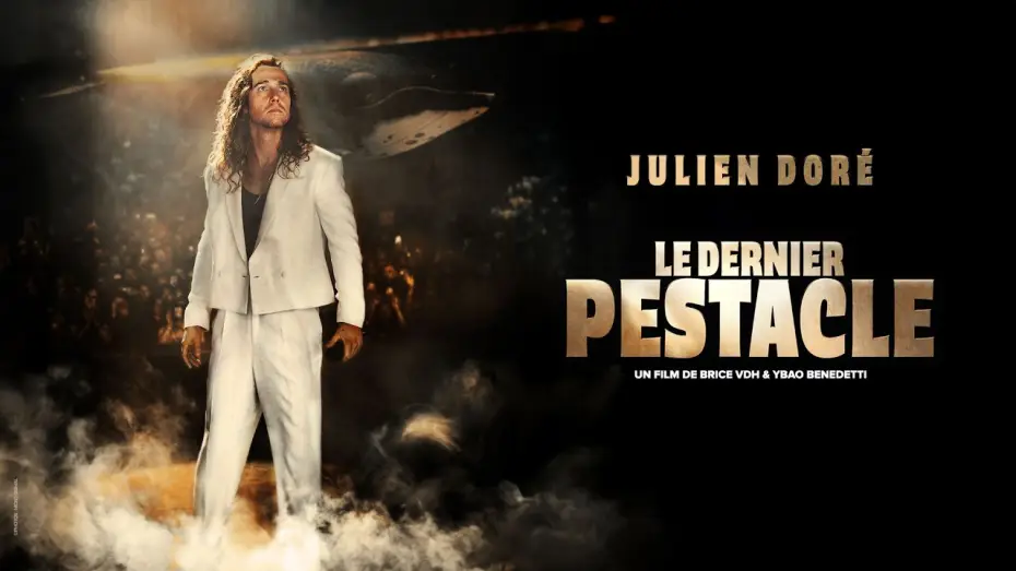 Wideo do filmu Julien Doré - Le Dernier Pestacle — Julien Doré - Le Dernier pestacle (Extrait)