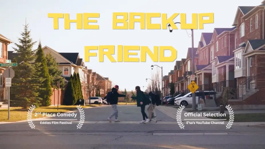 Wideo do filmu The Backup Friend — "The Backup Friend" | Comedy Short Film