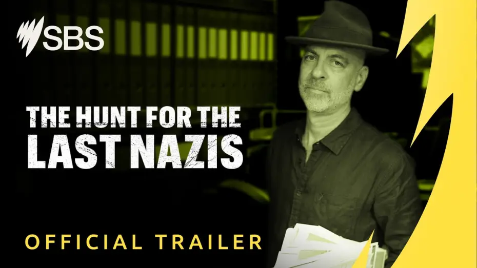 Wideo do filmu The Hunt for the Last Nazis — The Hunt for the Last Nazis | Official Trailer | Premieres 31 May on SBS & SBS On Demand