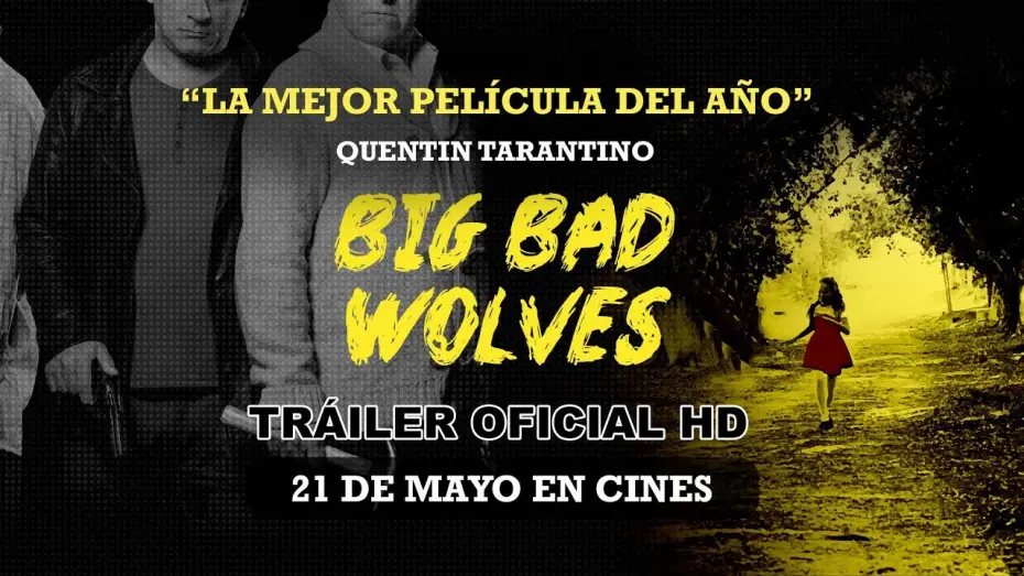 Wideo do filmu Duże złe wilki — BIG BAD WOLVES - Tráiler Oficial Español - Estreno en cines el 21 de mayo