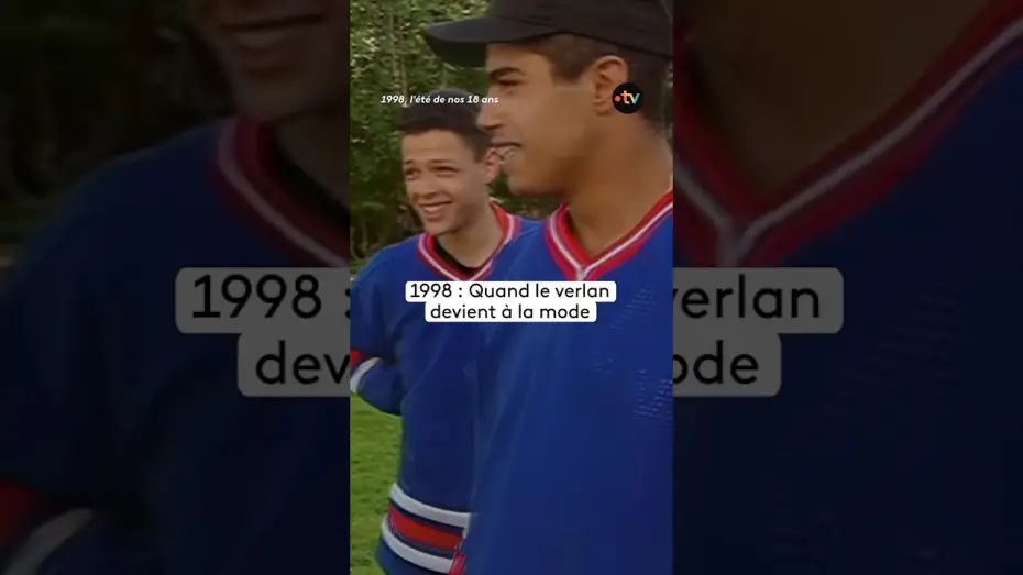 Wideo do filmu 1998, l'été de nos 18 ans — 1998 : Quand le verlan devient à la mode