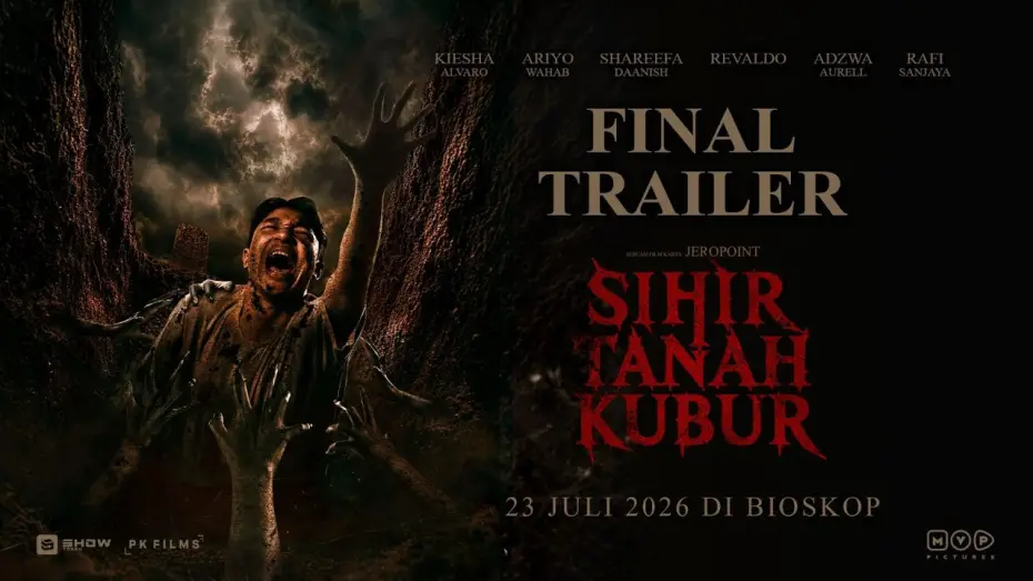 Wideo do filmu Sihir Tanah Kubur — Grave Soil Sorcery - Final Trailer | July 23, 2026 in Theaters