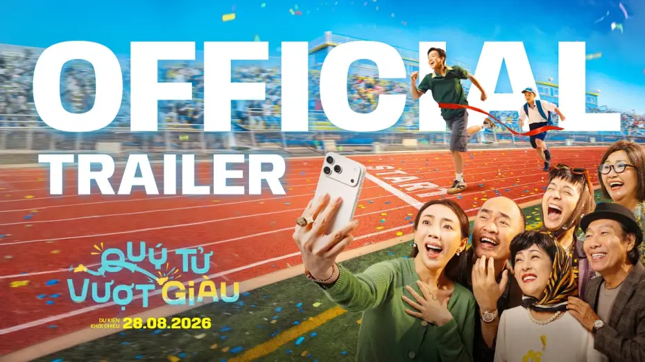 Wideo do filmu Quý Tử Vượt Giàu — QUÝ TỬ VƯỢT GIÀU | MAIN TRAILER | DỰ KIẾN KHỞI CHIẾU: 28.08.2026