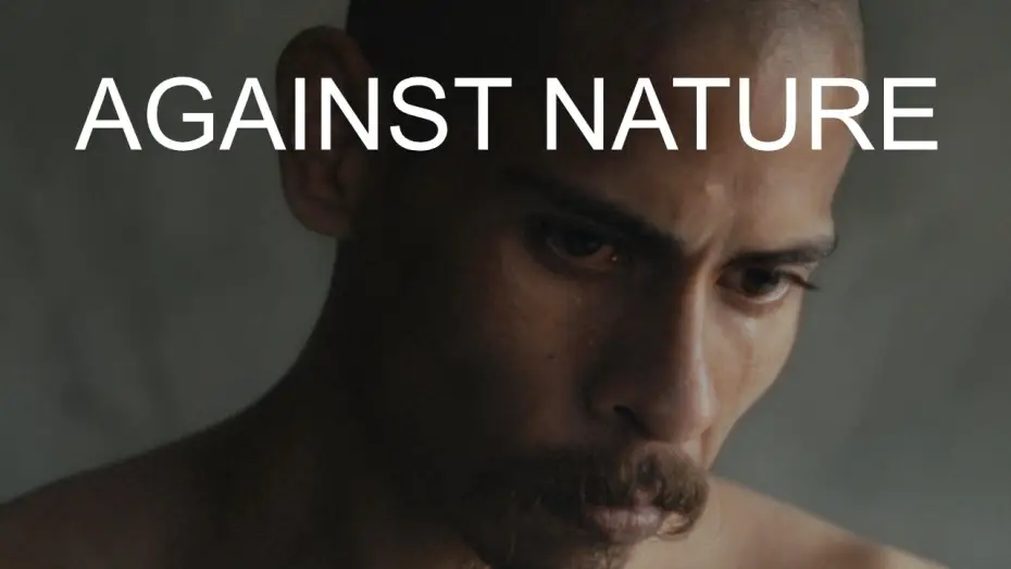 Wideo do filmu Contra la Naturaleza — Against Nature (Contra La Naturaleza) | Official Trailer