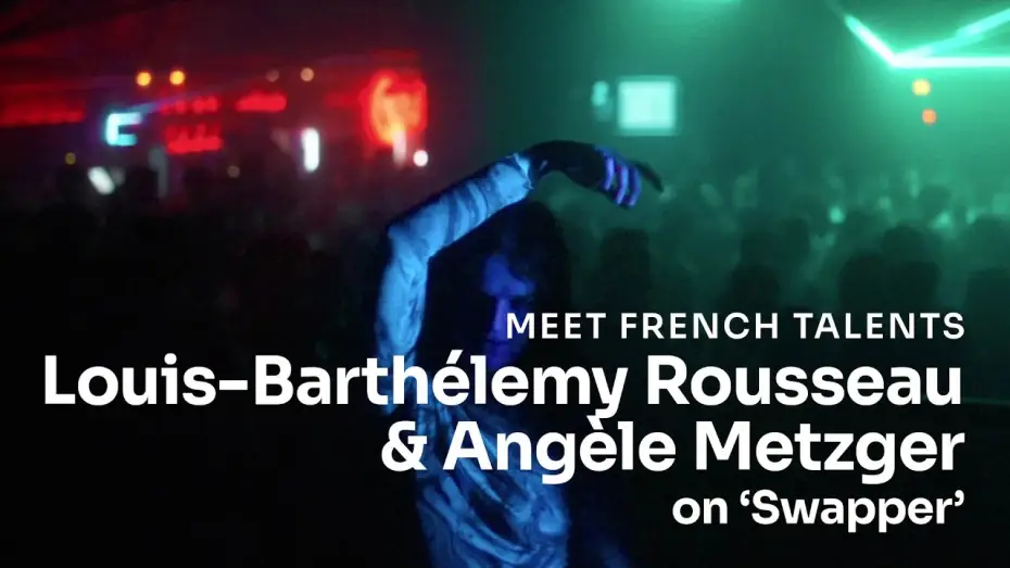 Wideo do filmu Swapper — Louis-Barthélemy Rousseau and Angèle Metzger on 'Swapper'