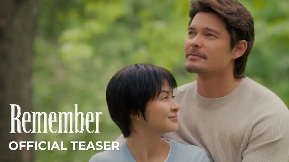 Wideo do filmu Remember — 'Remember' Official Teaser | Dingdong Dantes, Marian Rivera