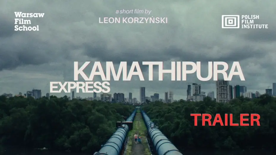 Wideo do filmu Kamathipura Express — KAMATHIPURA EXPRESS (2026) | dir. Leon Korzyński | TRAILER EN