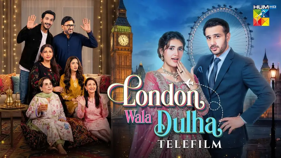 Wideo do filmu لندن والا دولہا — London Wala Dulha - Eid Special Telefilm - Sahar Hashmi, Usama Khan  -  HUM TV