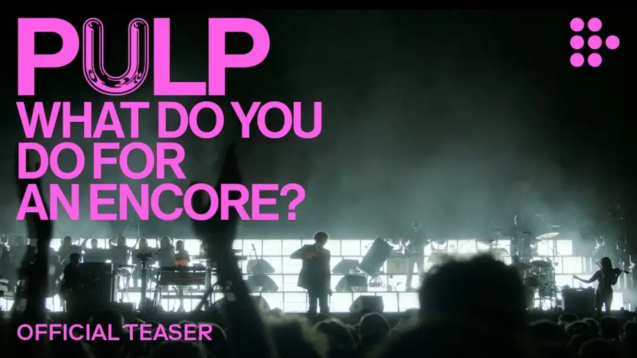 Wideo do filmu Pulp: What Do You Do for an Encore? — Official Teaser
