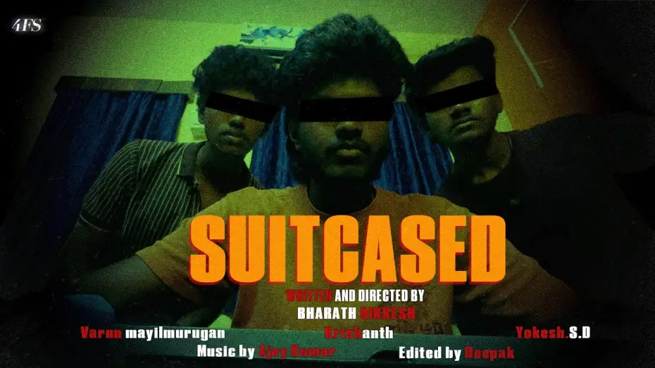 Wideo do filmu Suitcased — SUITCASED | Short film | Krishanth | Varun | Yokesh S.D | 4FS