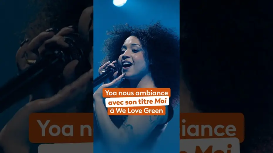 Wideo do filmu Le meilleur du festival We Love Green — Yoa chante son titre «  Moi » sur la scène de We Love Green