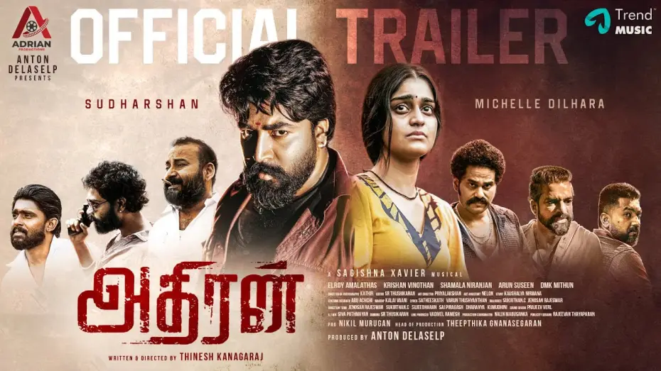 Wideo do filmu அதிரன் — Adhiran- Official Trailer| Sudharshan | Michelle Dilhara | Thinesh Kanagaraj | Sagishna Xavier