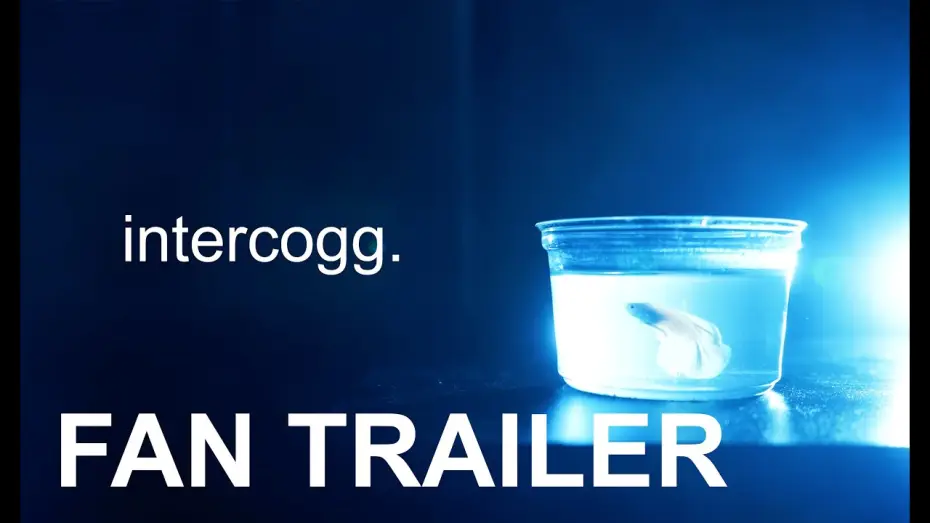 Wideo do filmu intercogg. — intercogg. Trailer (Fanmade) | Dan Hentschel