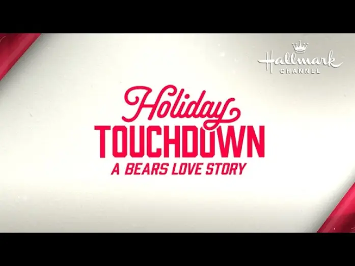 Wideo do filmu Holiday Touchdown: A Bears Love Story — NEW! Holiday Touchdown: A Bears Love Story | Coming to Hallmark Channel This Countdown to Christmas!