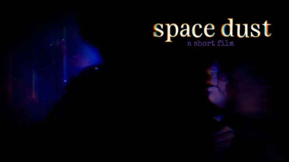 Wideo do filmu Space Dust — space dust | a short film