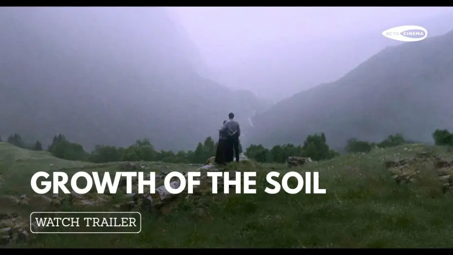 Wideo do filmu Growth of the Soil — Official Trailer