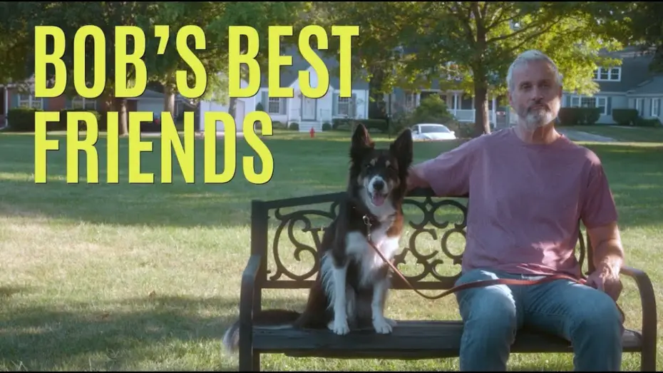 Wideo do filmu Bob's Best Friends — BOB'S BEST FRIENDS  - Trailer