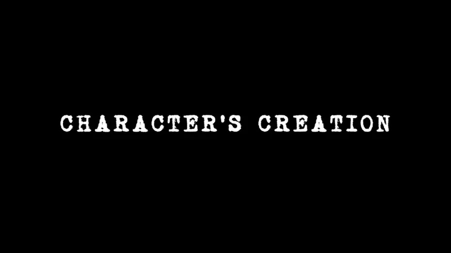 Wideo do filmu Character's Creation — Character's Creation teaser