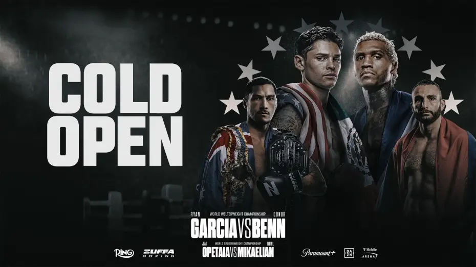 Wideo do filmu Ryan Garcia vs. Conor Benn — Garcia vs Benn | Cold Open
