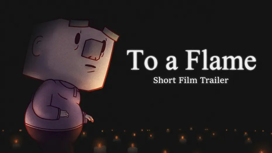 Wideo do filmu To A Flame — To a Flame | Animated Short Film Trailer