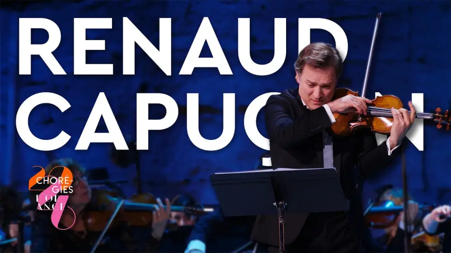 Wideo do filmu Renaud Capuçon aux Chorégies d'Orange — RENAUD CAPUÇON - Chorégies d'Orange 2026