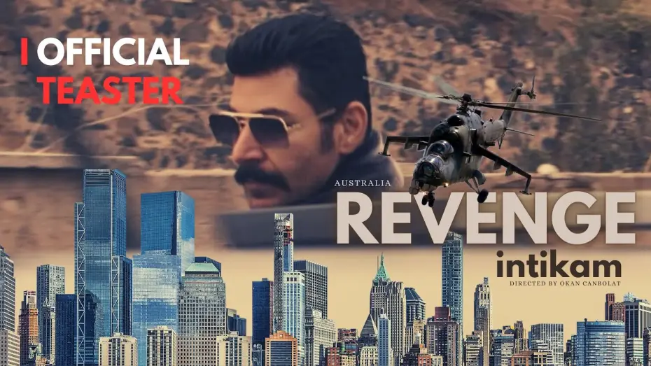 Wideo do filmu Revenge: Australia — Revenge: Australia | İntikam: Avustralya | Official Teaser Trailer | Okan Canbolat - Wilma Elles