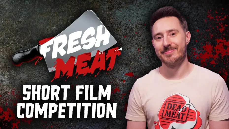 Wideo do filmu Fresh Meat — Fresh Meat: Rules for submitting your short film