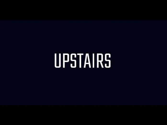 Wideo do filmu Upstairs — Upstairs (2025) Teaser
