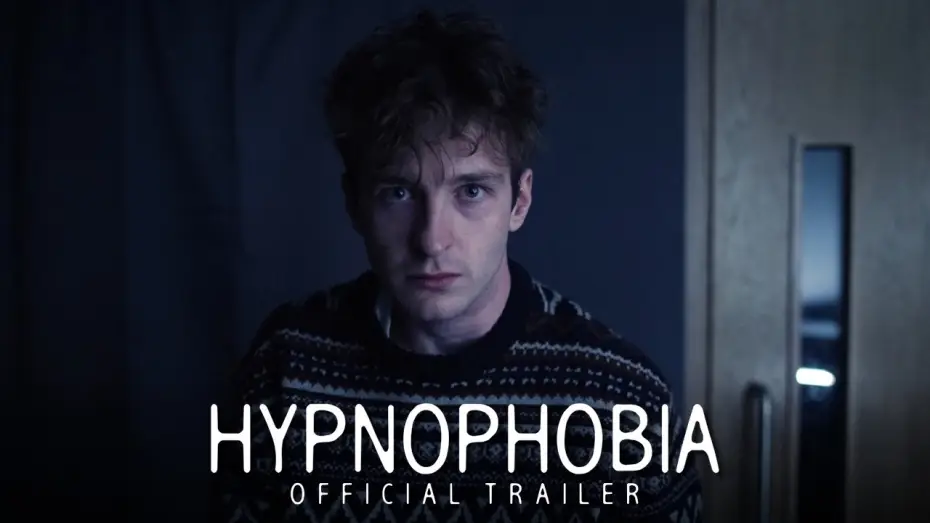 Wideo do filmu Hypnophobia — Hypnophobia | Official Trailer