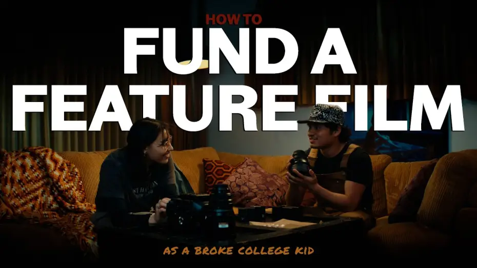 Wideo do filmu How To Fund A Feature Film (As A Broke College Kid) — How To Fund A Feature Film (As A Broke College Kid) - Trailer