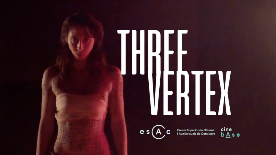Wideo do filmu Three Vertex — Three Vertex - A short film