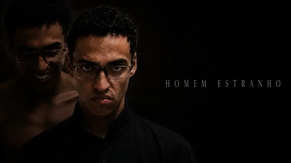 Wideo do filmu Homem Estranho — Homem estranho