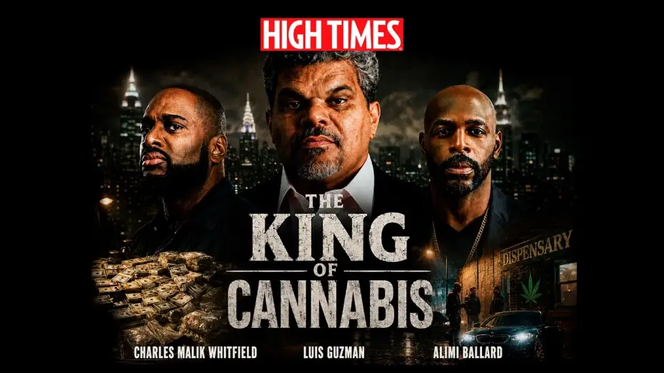 Wideo do filmu The King of Cannabis — The King of Cannabis | Official Trailer | Luis Guzmán, Charles Malik Whitfield | High Times