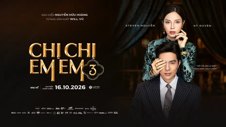 Wideo do filmu Chị Chị Em Em 3 — CHỊ CHỊ EM EM 3 FIRST LOOK - KC: 16.10.2026