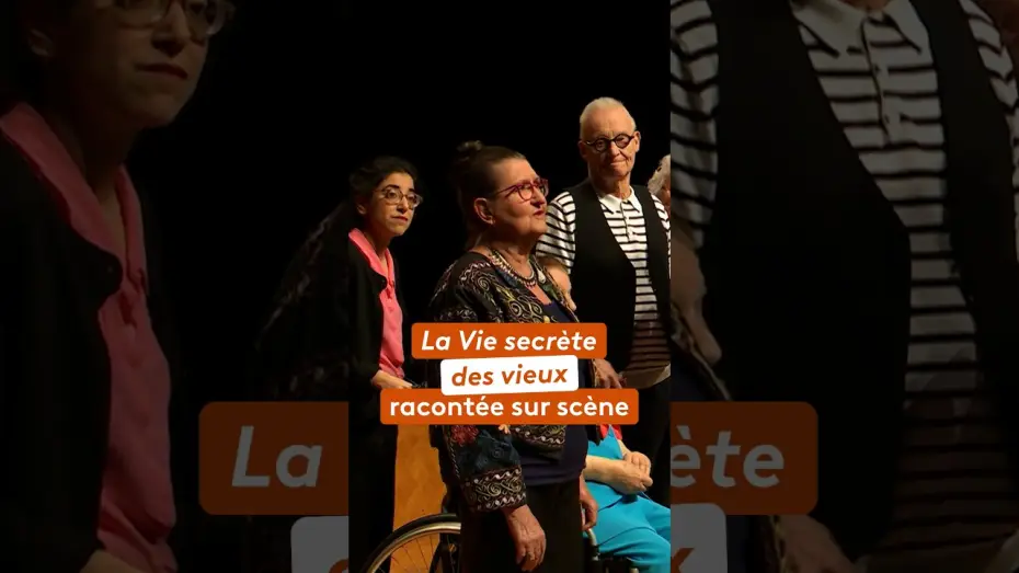Wideo do filmu La vie secrète des vieux — La vie secrète des vieux racontée sur scène