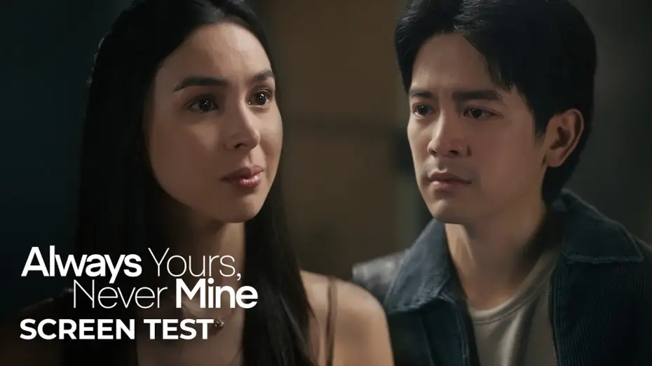 Wideo do filmu Always Yours, Never Mine — Always Yours, Never Mine Screen Test | Joshua Garcia, Julia Barretto | 'Always Yours, Never Mine'