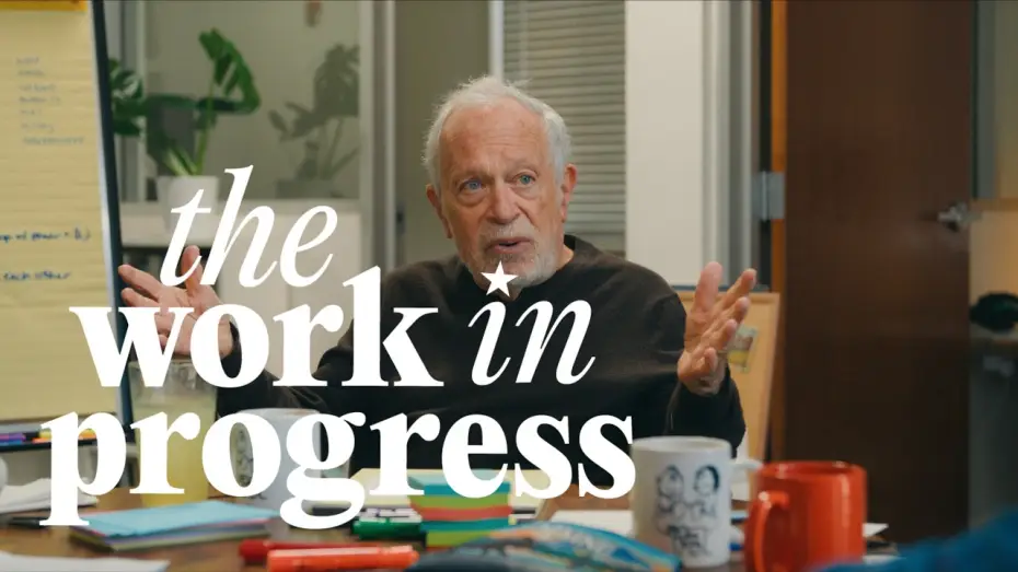 Wideo do filmu The Work in Progress — The Work in Progress (A new film with Robert Reich) | Official Trailer