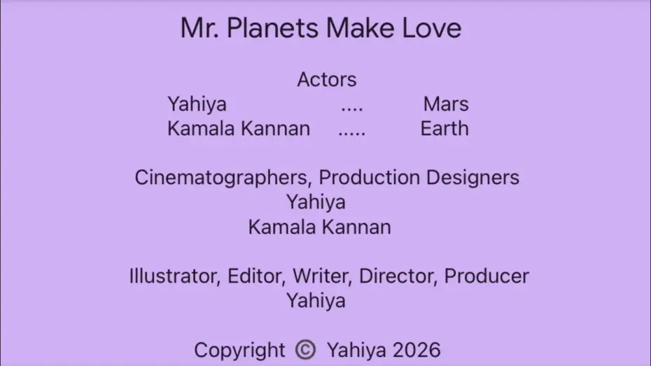 Wideo do filmu Mr. Planets Make Love — 2026 short film directed by Yahiya "Mr. Planets Make Love"
