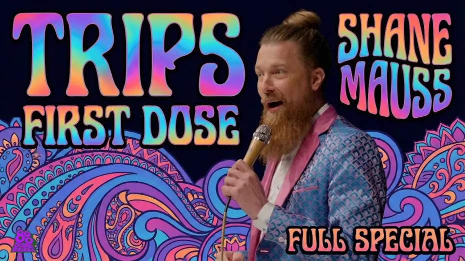 Wideo do filmu Shane Mauss: Trips: First Dose — Shane Mauss | Trips: First Dose (Full Comedy Special)