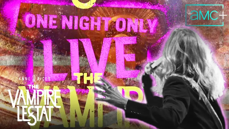 Wideo do filmu The Vampire Lestat: One Night Only Live — August 23 on AMC+