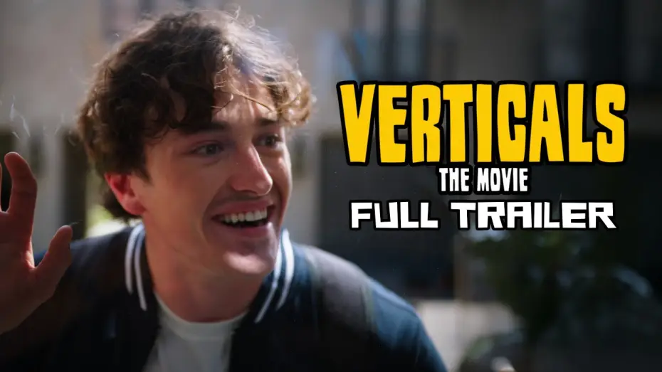 Wideo do filmu Verticals: The Movie — Verticals: The Movie | Trailer