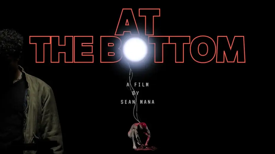 Wideo do filmu At The Bottom — At The Bottom (Horror Short 2026)