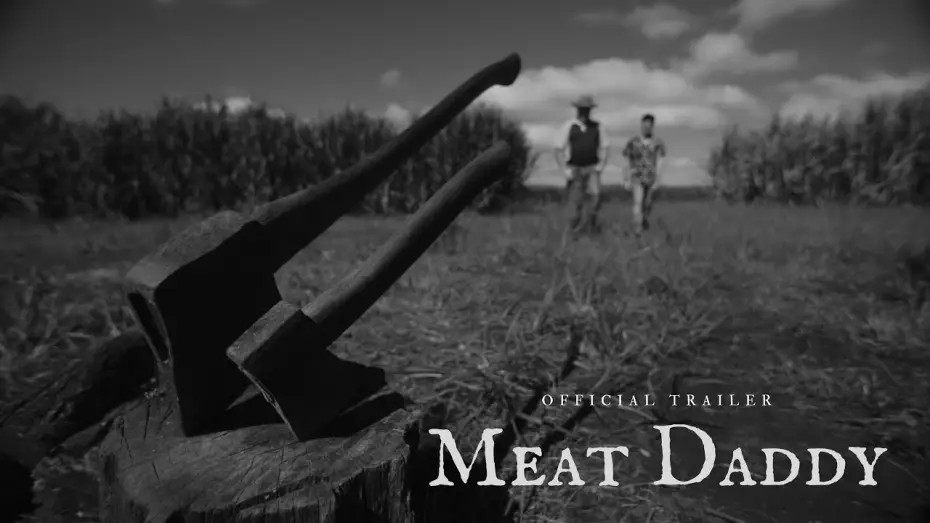 Wideo do filmu Meat Daddy — MEAT DADDY | Official Trailer
