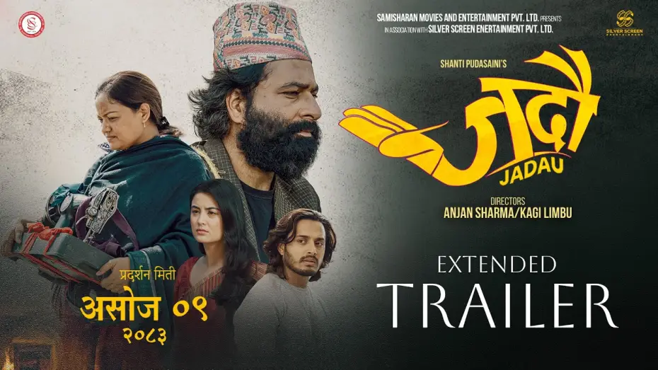 Wideo do filmu जदौ — JADAU | EXTENDED TRAILER | Reecha Sharma | Niti Shah | Mukun Bhushal | Prabhat Pal Thakuri |RajShree