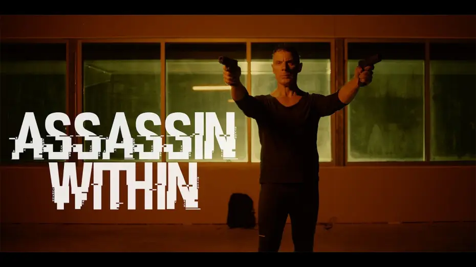 Wideo do filmu Assassin Within — Assassin Within — Trailer