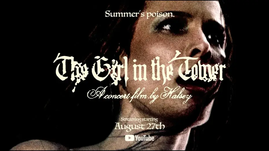 Wideo do filmu The Girl in the Tower — Halsey - The Girl In the Tower (Official Trailer)