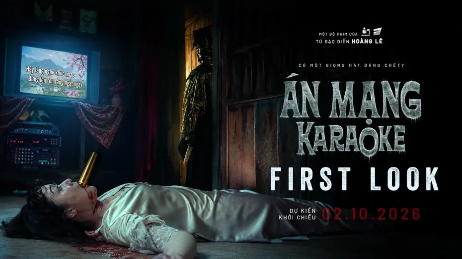 Wideo do filmu Án Mạng Karaoke — ÁN MẠNG KARAOKE | 1ST LOOK TRAILER | DỰ KIẾN KHỞI CHIẾU 02.10.2026