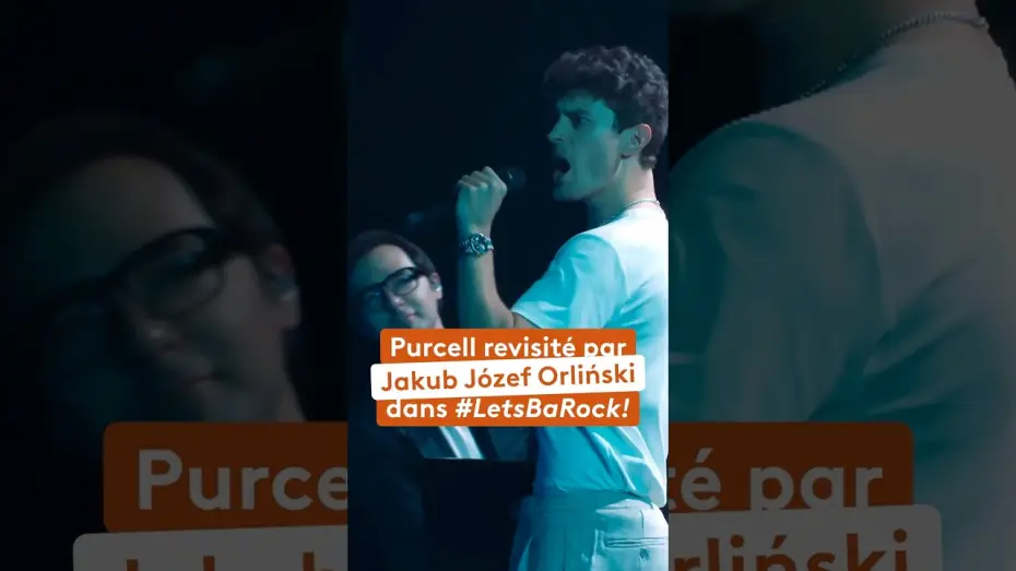 Wideo do filmu #LetsBaRock! — Purcell revisité par Jakub Józef Orliński dans « #LetsBaRock! »